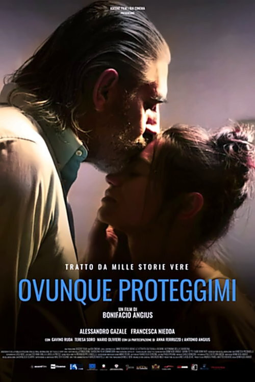 Movie poster for Ovunque Proteggimi (2018)