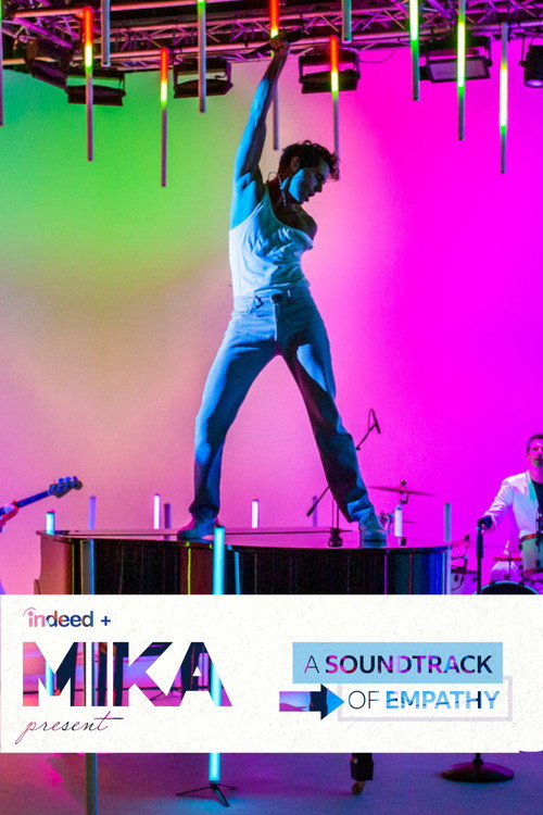 Movie poster for MIKA x Indeed x Pride: #SoundtrackOfEmpathy Virtual Concert (2021)