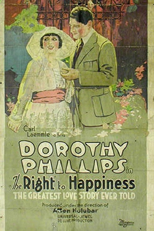 Movie poster for The Right to Happiness (1919)