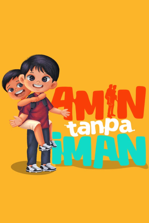 Movie poster for Amin Tanpa Iman