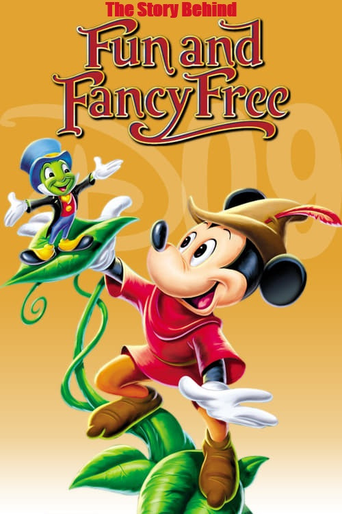 Movie poster for The Story Behind Walt Disney's 'Fun and Fancy Free' (1997)