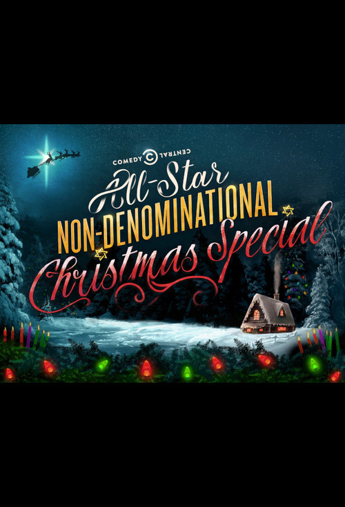 Movie poster for Comedy Central's All-Star Non-Denominational Christmas Special (2014)