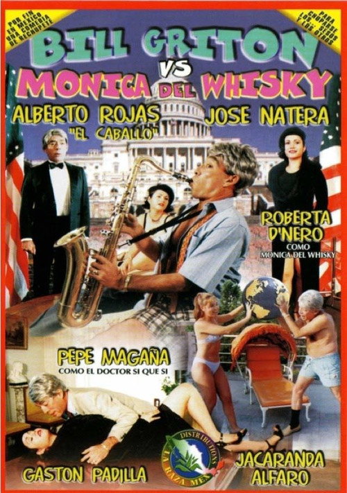 Movie poster for Bill Gritón vs Mónica del Whisky (1999)