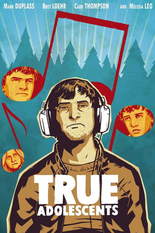 Movie poster for True Adolescents (2009)