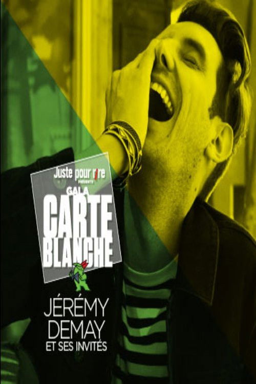 Movie poster for Galas Juste Pour Rire 2018 : La Carte Blanche De Jérémy Demay (2019)
