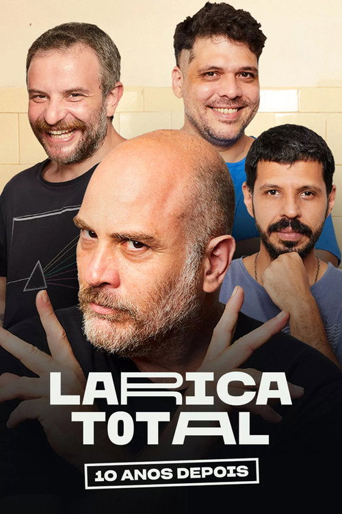 Movie poster for Larica Total: 10 Anos Depois (2022)