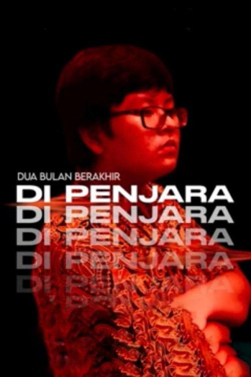 Movie poster for Dua Bulan Berakhir Di Penjara (2022)