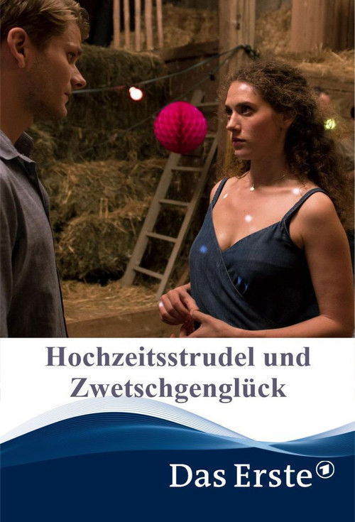 Movie poster for Hochzeitsstrudel und Zwetschgenglück (2020)