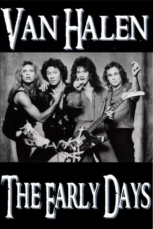 Movie poster for Van Halen - The Early Days 1978-1980 (1990)