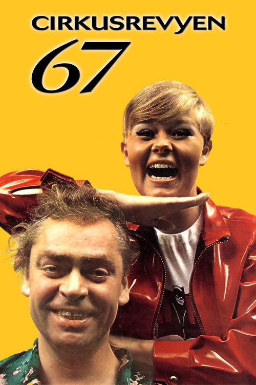 Movie poster for Cirkusrevyen 67 (1967)