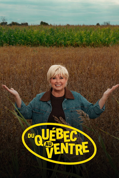 Series poster for Du Québec au ventre (2026)