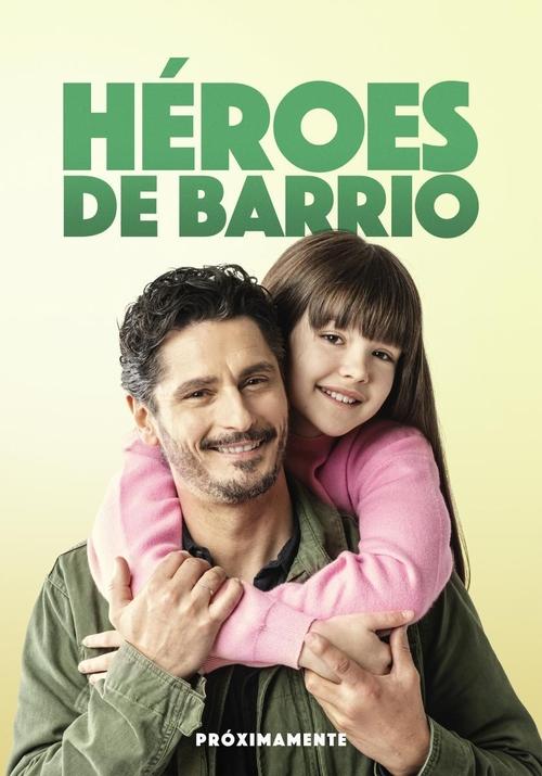 Movie poster for Héroes de barrio (2022)