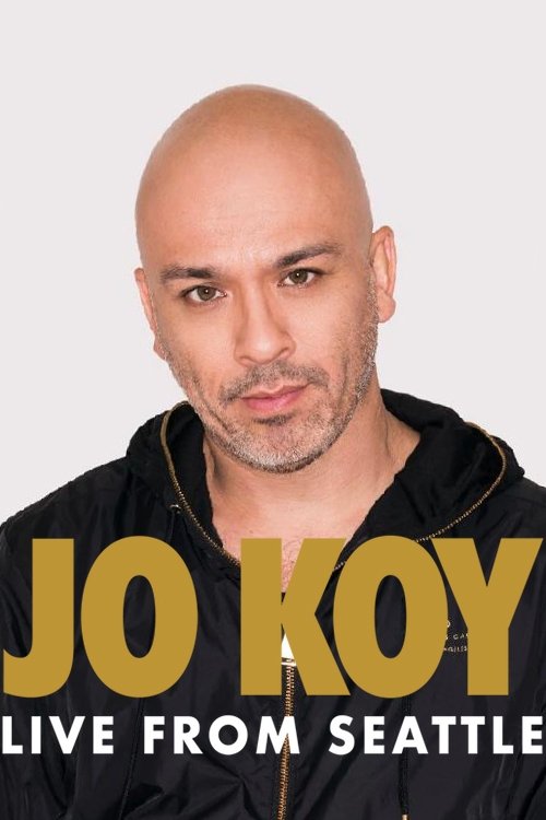 Movie poster for Jo Koy: Live from Seattle (2017)