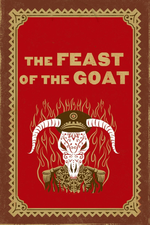 Movie poster for The Feast of the Goat (2006)