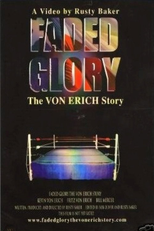 Movie poster for Faded Glory: The Von Erich Story (2000)