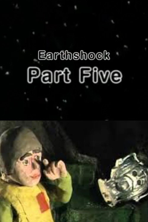 Movie poster for Earthshock: Part Five (2003)