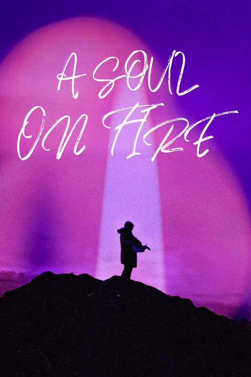 Movie poster for A Soul on Fire (2025)