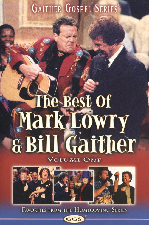 Movie poster for The Best of Mark Lowry & Bill Gaither Volume 1 (2004)
