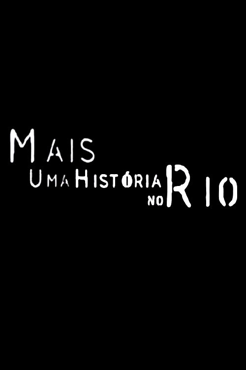 Movie poster for Mais Uma História no Rio (2008)