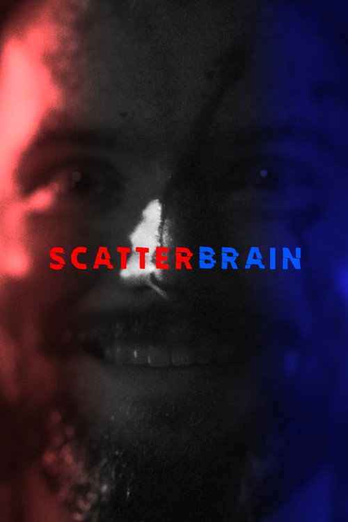 Movie poster for SCATTERBRAIN (2025)