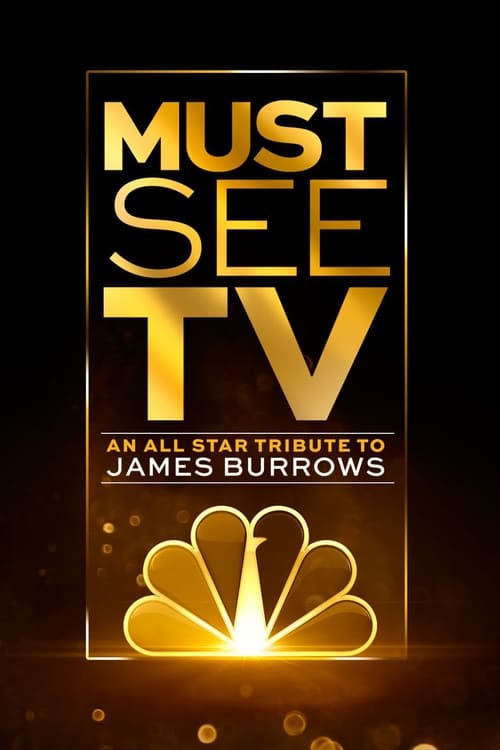 Movie poster for Must See TV: An All Star Tribute to James Burrows (2016)
