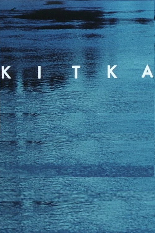 Movie poster for Kitka - a poem in living water (1963)