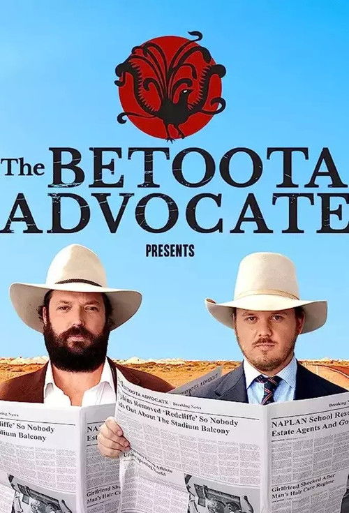 The Betoota Advocate Presents poster