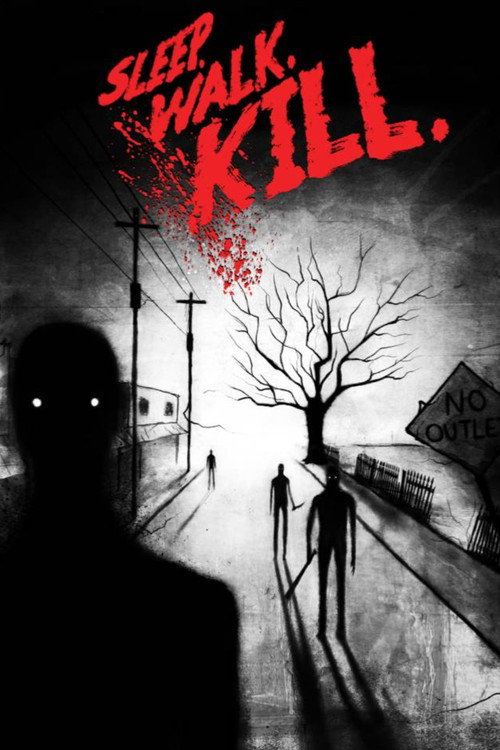 Movie poster for Sleep. Walk. Kill. (2022)
