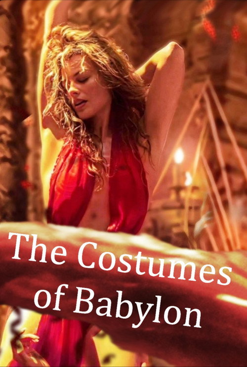 Movie poster for The Costumes of Babylon (2023)
