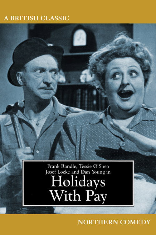 Movie poster for Holidays with Pay (1948)