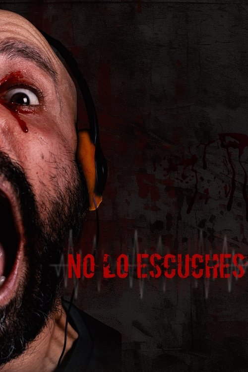 Movie poster for No Lo Escuches (2024)