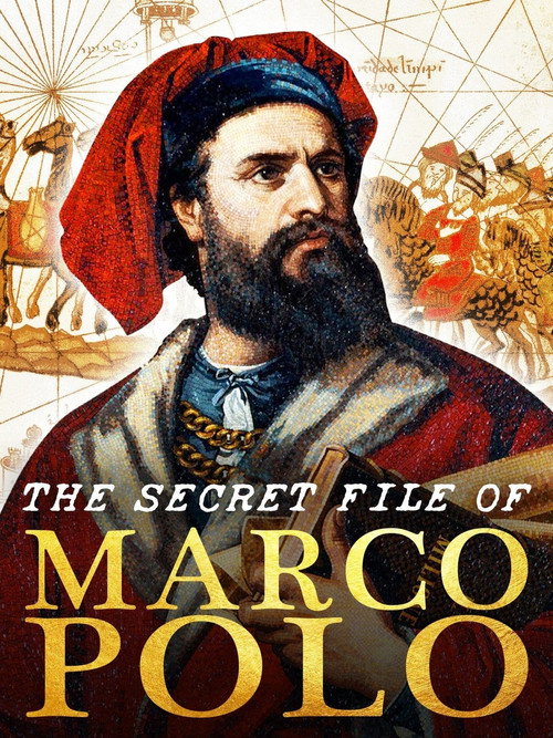 Movie poster for The Secret File Of Marco Polo (2015)