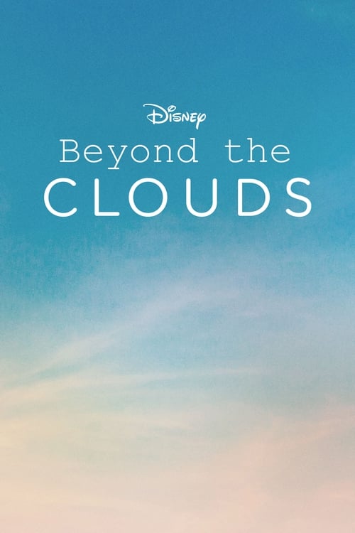 Series poster for Beyond the Clouds (2020)
