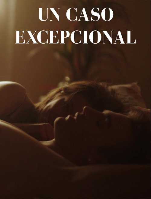 Movie poster for Un Caso Excepcional (2023)