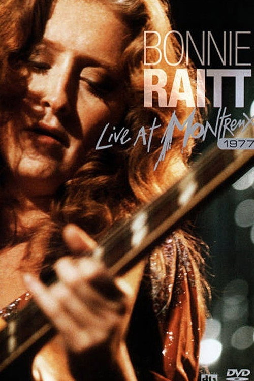 Movie poster for Bonnie Raitt - Live at Montreux 1977 (1977)
