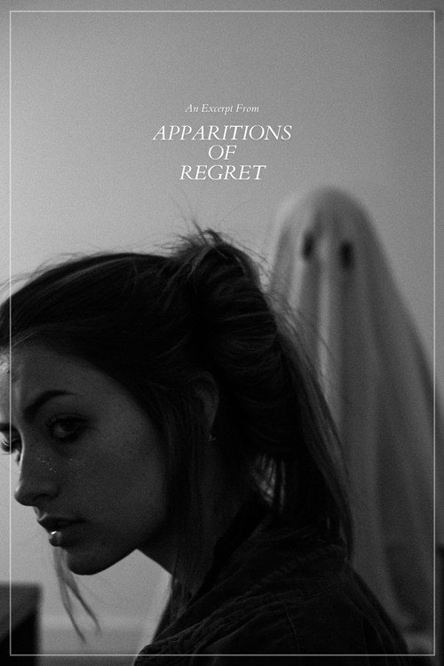 Movie poster for An Excerpt from: "Apparitions of Regret" (2020)