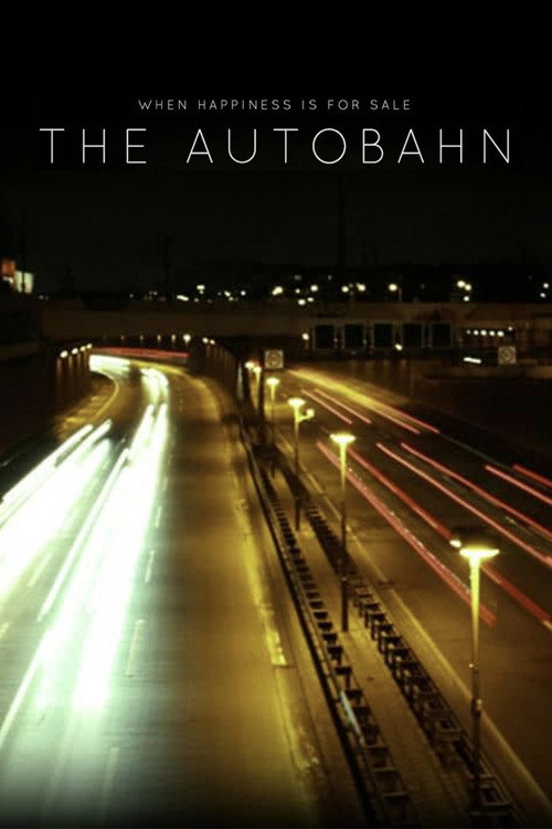 Movie poster for The Autobahn (2013)