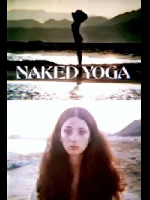 Movie poster for Naked Yoga (1974)