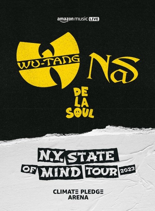 Movie poster for Amazon Music Live: Wu-Tang Clan, Nas, and De La Soul's 'N.Y. State of Mind Tour' (2023)