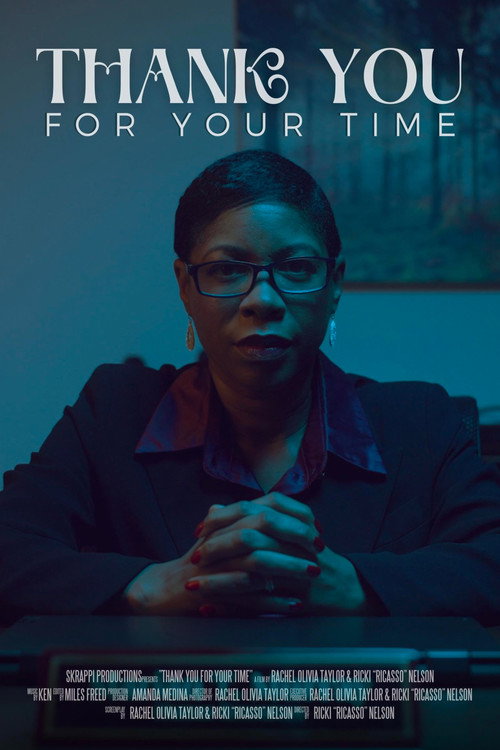Movie poster for Thank You for Your Time (2025)