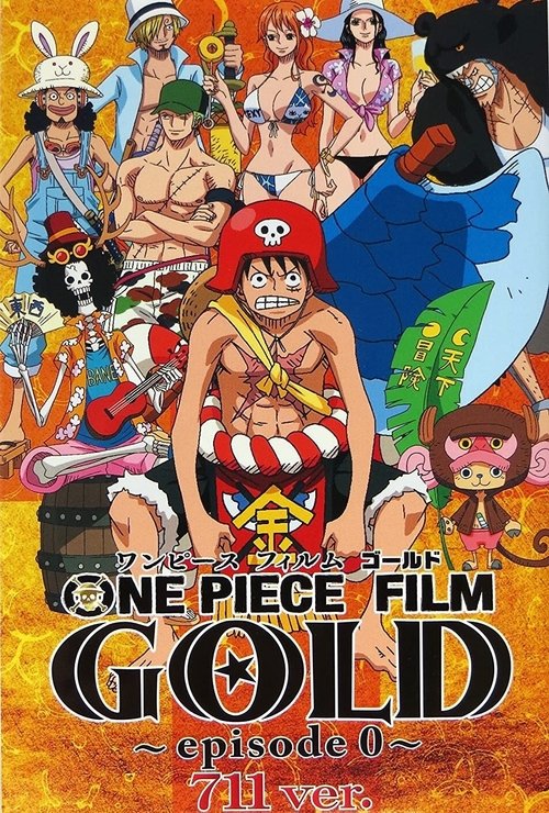 Movie poster for One Piece Film Gold: Episode 0 (2016)