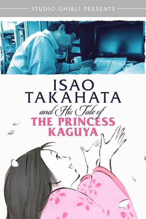 Movie poster for Isao Takahata and His Tale of The Princess Kaguya (2014)
