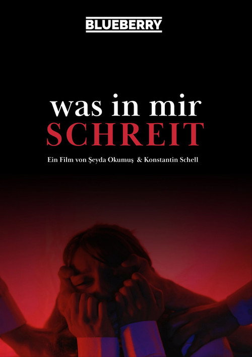 Movie poster for Was in mir schreit
