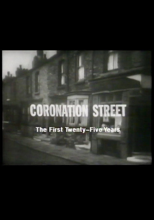 Movie poster for Coronation Street: The First 25 Years (1985)