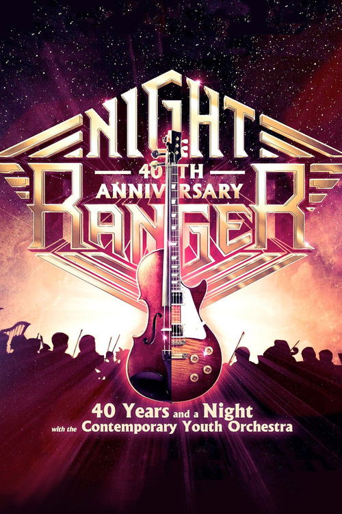 Movie poster for Night Ranger: 40 Years And A Night (With Contemporary Youth Orchestra) (2023)