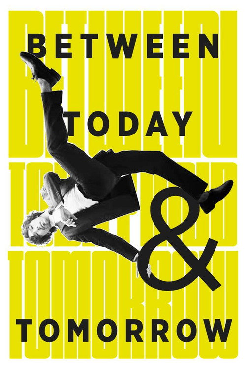 Movie poster for Between Today and Tomorrow (2011)