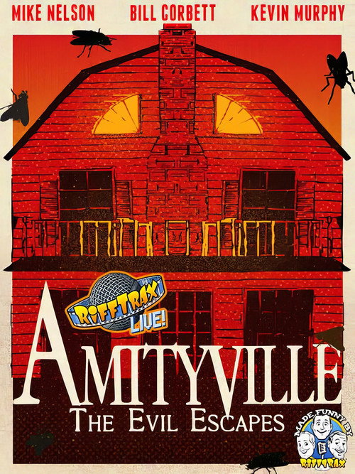 Movie poster for RiffTrax Live: Amityville - The Evil Escapes (2022)