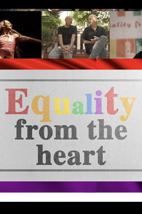 Movie poster for Equality from the Heart (2022)