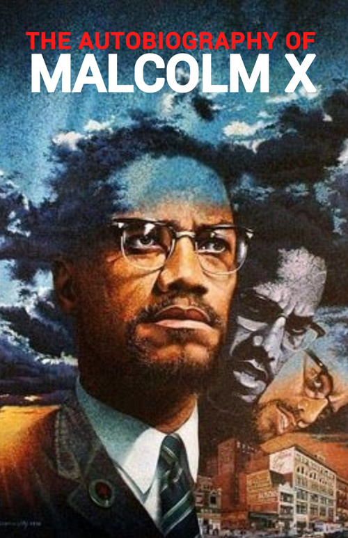 Movie poster for The Autobiography of Malcolm X (2001)