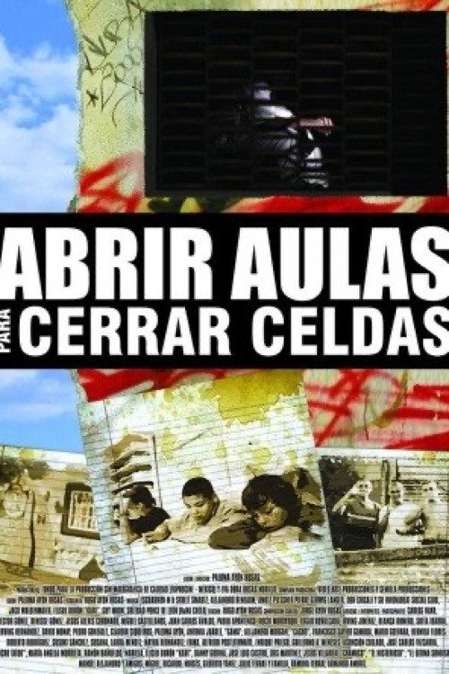 Movie poster for Open Classrooms to Close Cells (2009)